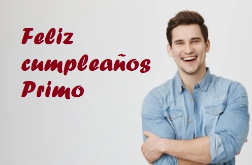 feliz cumpleaños primo